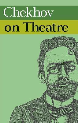 Chekhov on Theatre by Peter Urban, Jutta Hercher