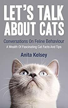 Let's Talk about Cats by Anita Kelsey