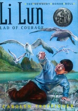 Li Lun, Lad of Courage by Carolyn Treffinger, Kurt Wiese