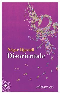 Disorientale by Négar Djavadi