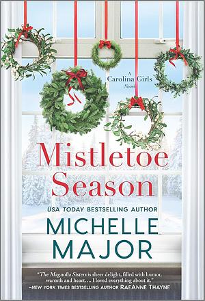 Mistletoe Season by Michelle Major