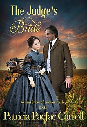 The Judge's Bride by Patricia PacJac Carroll