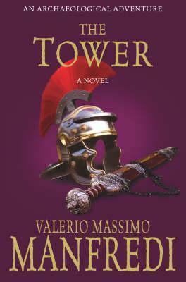 The Tower by Christine Feddersen-Manfredi, Valerio Massimo Manfredi