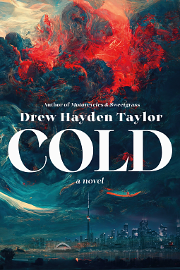 Cold by Drew Hayden Taylor