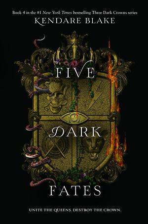 Five Dark Fates by Kendare Blake