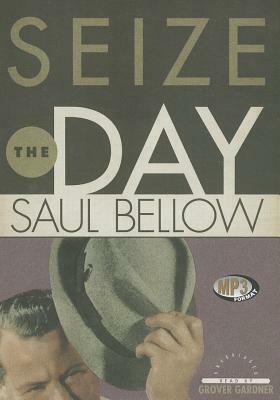 Seize the Day by Saul Bellow