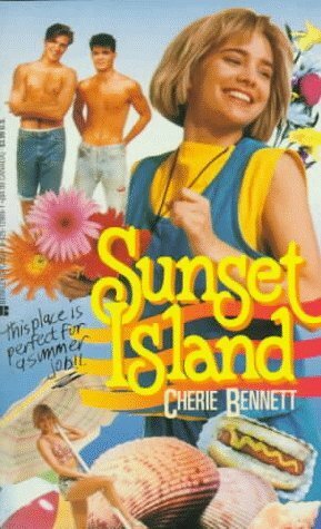 Sunset Island by Cherie Bennett