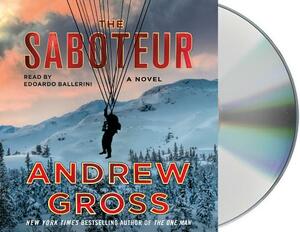 The Saboteur by Andrew Gross