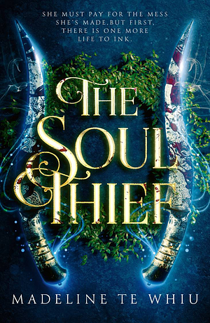 The Soul Thief by Madeline Te Whiu