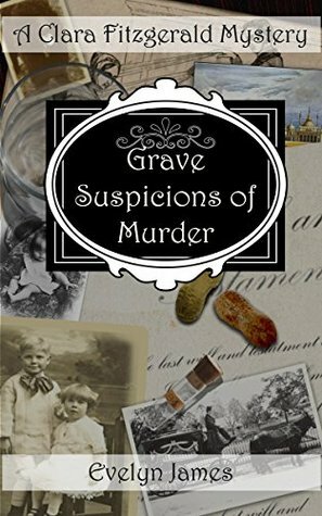 Grave Suspicions of Murder by Evelyn James