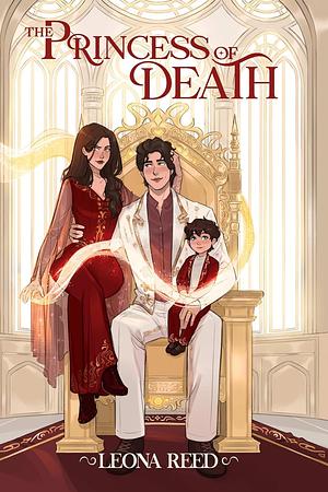 The Princess of Death by Leona Reed