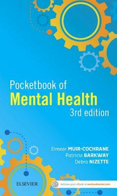 Mosby's Pocketbook of Mental Health by Patricia Barkway, Debra Nizette