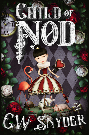 Child of Nod by C.W. Snyder