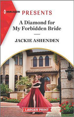 A Diamond for My Forbidden Bride by Jackie Ashenden