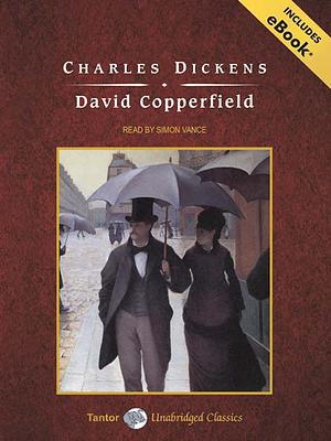 David Copperfield by Charles Dickens