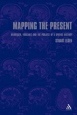 Mapping the Present by Stuart Elden