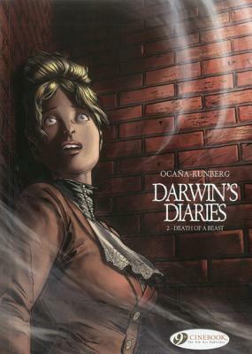 Darwin's Diaries Vol. 2: Death of a Beast by Sylvain Runberg, Eduardo Ocaña