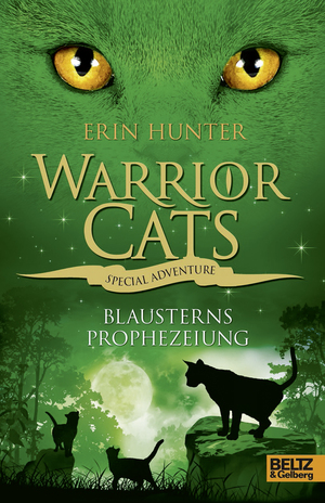 Warrior Cats - Blausterns Prophezeiung by Erin Hunter
