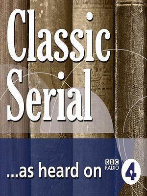 Miss Mackenzie (BBC Radio 4 Neglected Classics) by Martyn Wade, Anthony Trollope