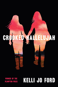 Crooked Hallelujah by Kelli Jo Ford