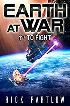 1st to Fight by Rick Partlow