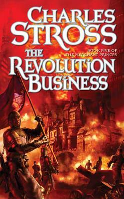 The Revolution Business by Charles Stross