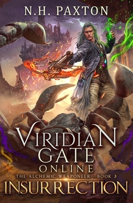 Viridian Gate Online: Insurrection by James Hunter, N. H. Paxton