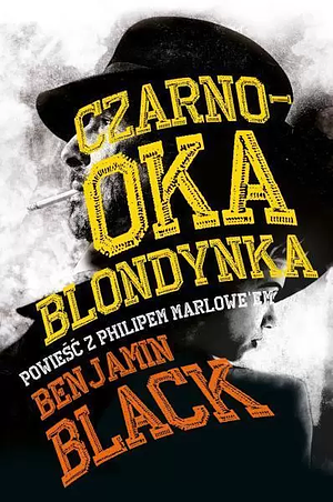 Czarnooka blondynka by Benjamin Black