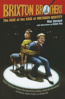 Case of the Case of Mistaken Identity by Mac Barnett