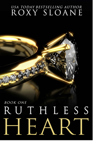 Ruthless Heart by Roxy Sloane