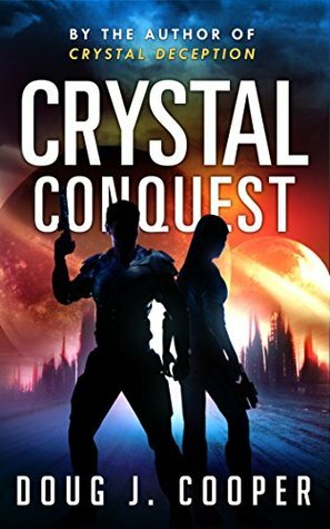 Crystal Conquest by Doug J. Cooper