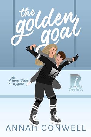 The Golden Goal by Annah Conwell