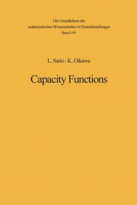 Capacity Functions by Leo Sario, Kotaro Oikawa