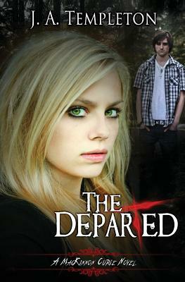 The Departed by J. A. Templeton