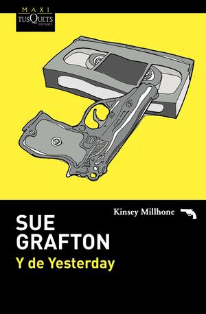 Y de yesterday by Sue Grafton