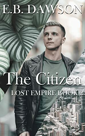 The Citizen by E.B. Dawson