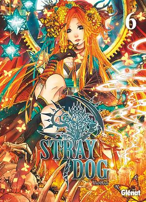 Stray Dog - Tome 06 by VanRah