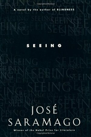 Seeing by José Saramago