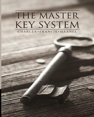 The Master Key System by Charles F. Haanel