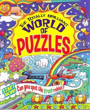 The Totally Brilliant World of Puzzles by Lisa Regan