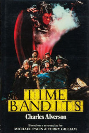 Time Bandits by Charles E. Alverson
