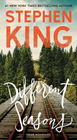 Different Seasons by Stephen King