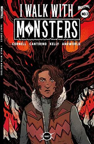 I Walk With Monsters #1 by Paul Cornell, Sally Cantirino