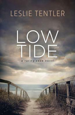Low Tide: Rarity Cove Book 2 by Leslie Tentler