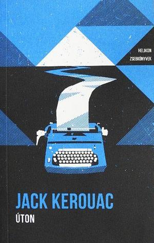 Úton by Jack Kerouac