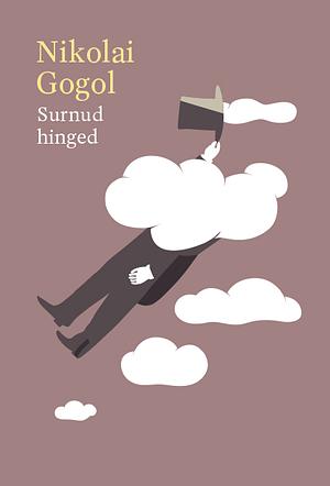 Surnud hinged by Nikolai Gogol