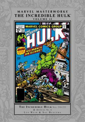 Marvel Masterworks: The Incredible Hulk, Vol. 13 by Len Wein