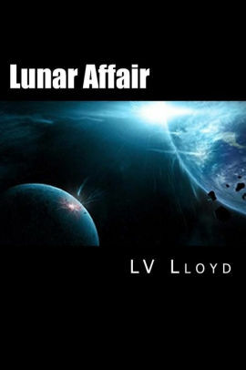 Lunar Affair by L.V. Lloyd