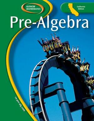 Pre-Algebra, California Ediiton by Jack Price, Teri Willard, Carol Malloy