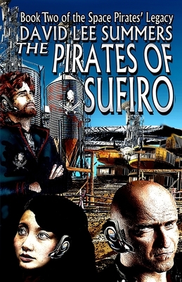 The Pirates of Sufiro by David Lee Summers